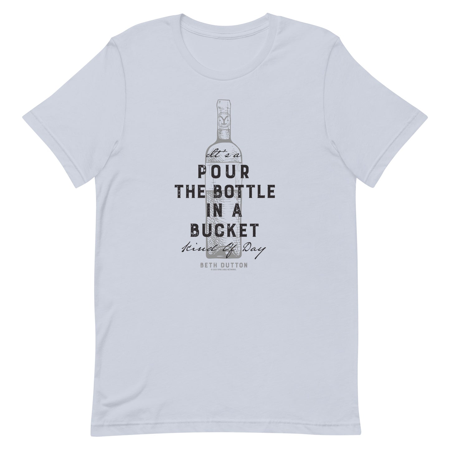 Yellowstone Pour The Bottle In The Bucket Adult Short Sleeve T-Shirt