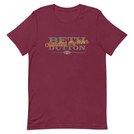 Yellowstone Channeling My Inner Beth Dutton T-Shirt