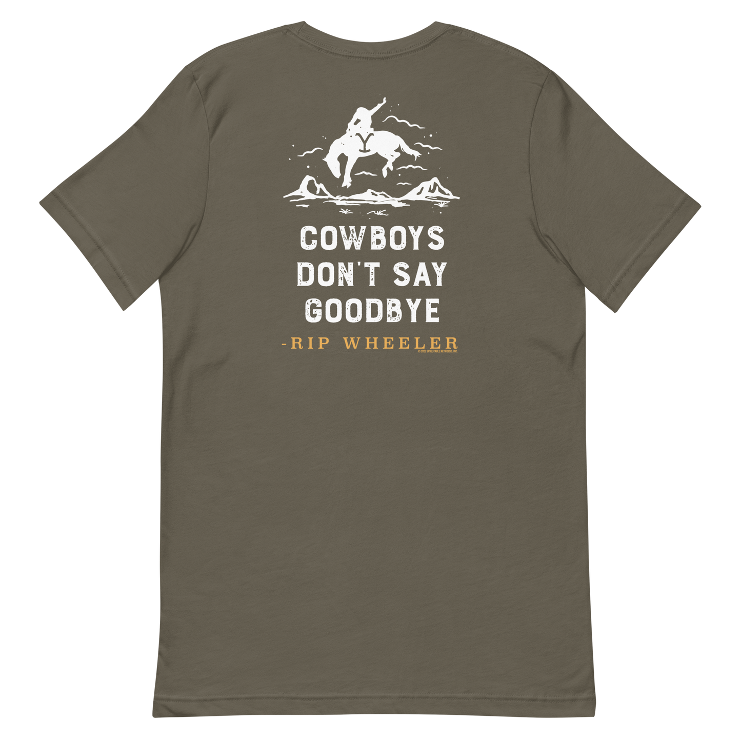 Yellowstone Cowboys Don't Say Goodbye Adult Short Sleeve T-Shirt