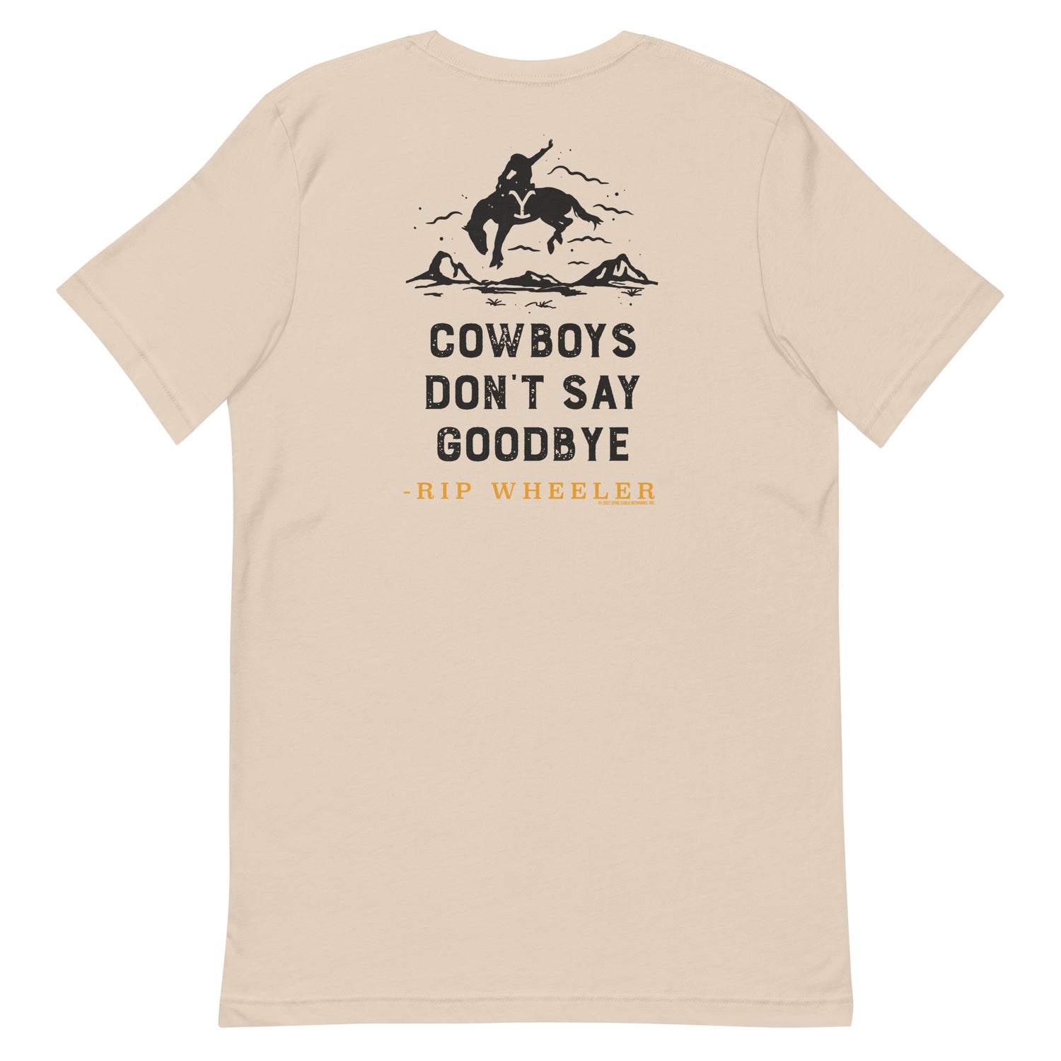 Yellowstone Cowboys Don't Say Goodbye Adult Short Sleeve T-Shirt