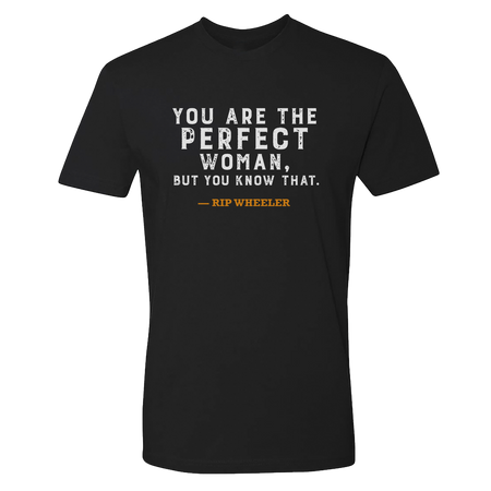 Yellowstone You Are Perfect Beth and Rip Adult Short Sleeve T-Shirt