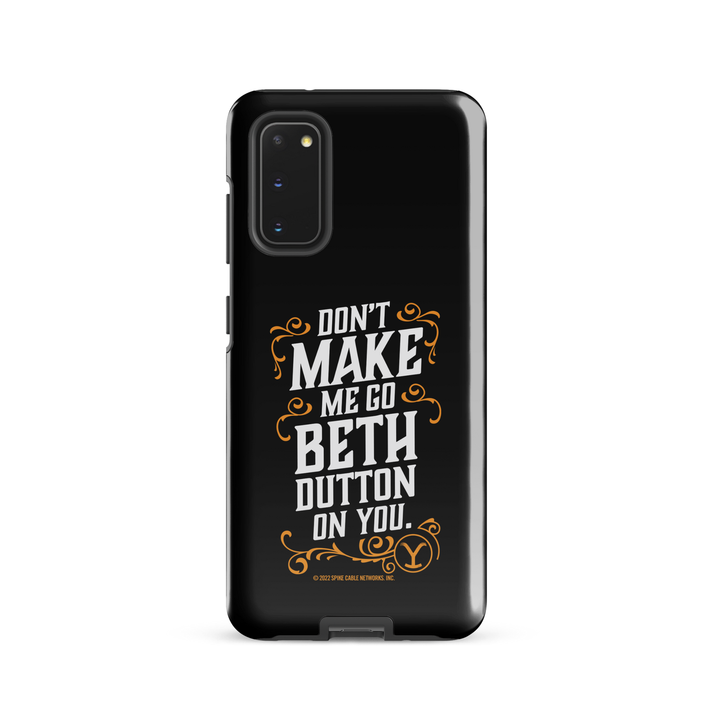 Yellowstone Don't Make Me Go Beth Dutton On You Tough Phone Case - Samsung