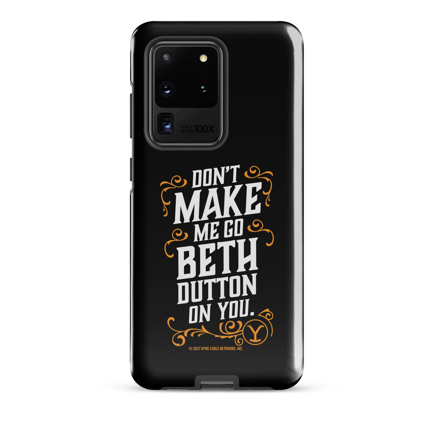 Yellowstone Don't Make Me Go Beth Dutton On You Tough Phone Case - Samsung