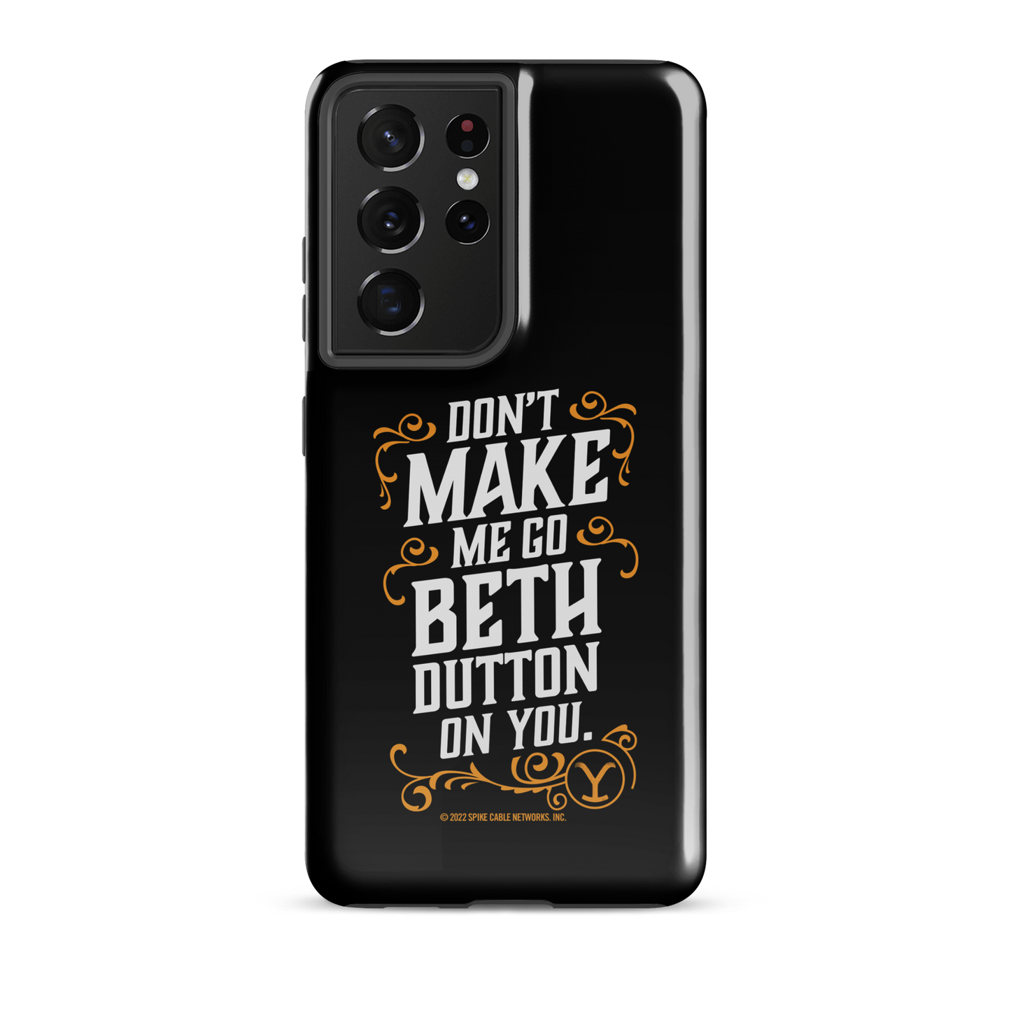 Yellowstone Don't Make Me Go Beth Dutton On You Tough Phone Case - Samsung