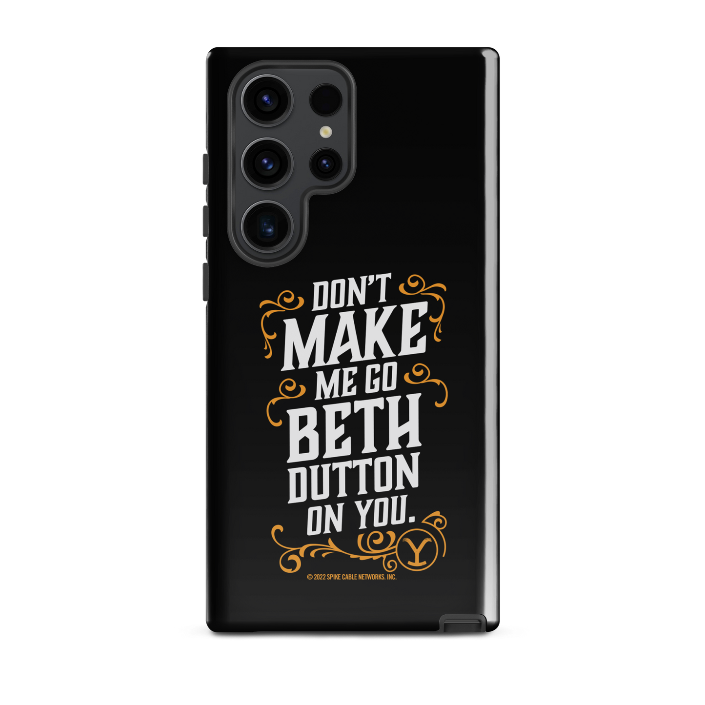 Yellowstone Don't Make Me Go Beth Dutton On You Tough Phone Case - Samsung