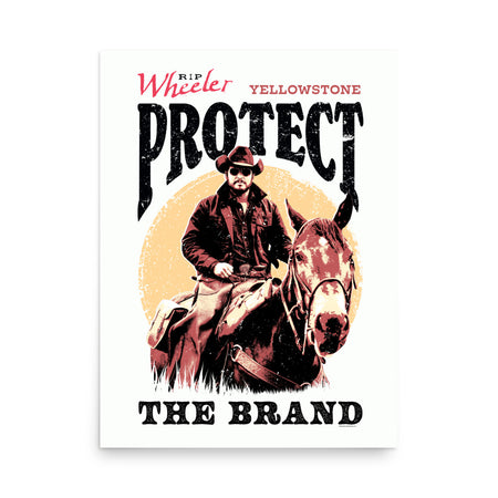 Yellowstone Rip Wheeler Protect The Brand Poster