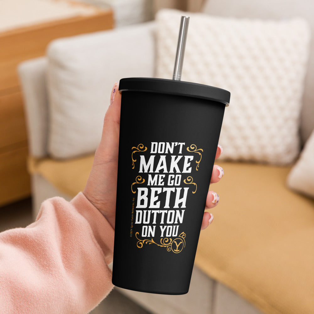 Yellowstone Beth Dutton State of Mind Tumbler