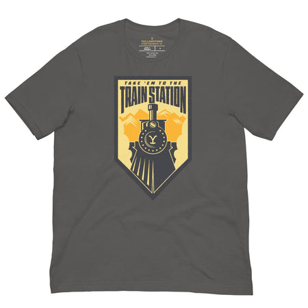 Yellowstone Take 'Em To The Train Station Badge Adult T-Shirt