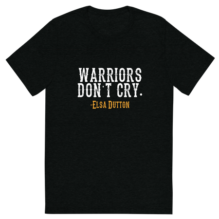 Yellowstone 1883 Warriors Don't Cry Adult Tri-Blend T-Shirt