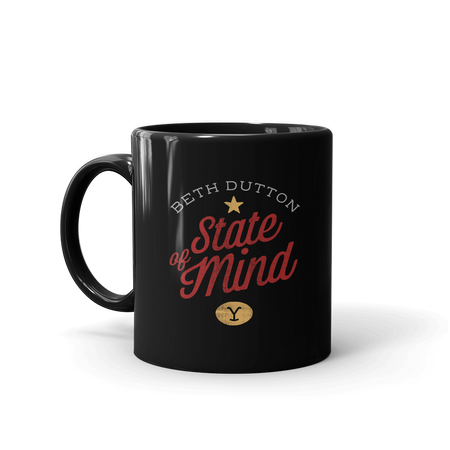 Yellowstone Beth Dutton State of Mind Black Mug