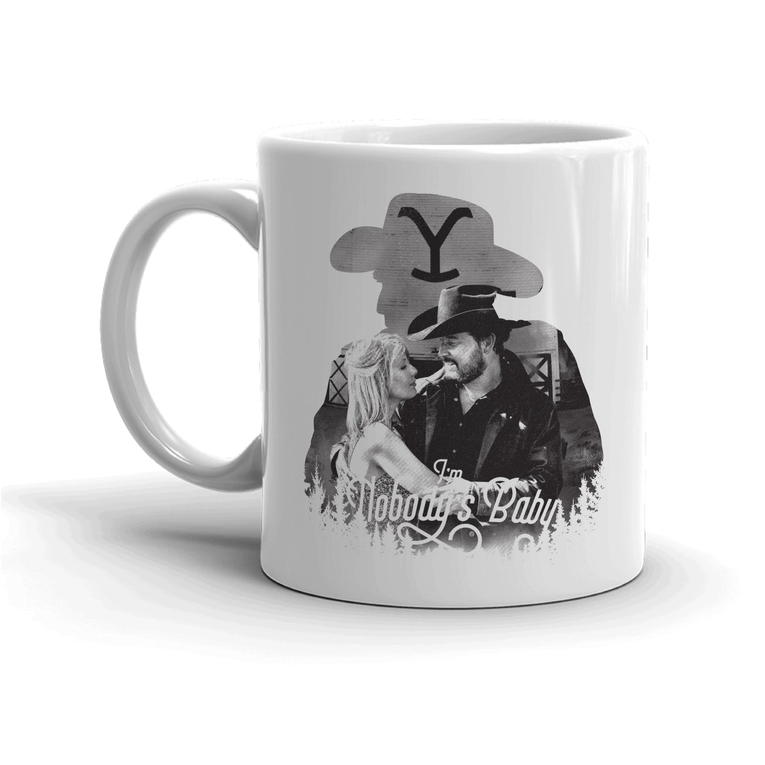 Yellowstone I'm Nobody's Baby White Mug