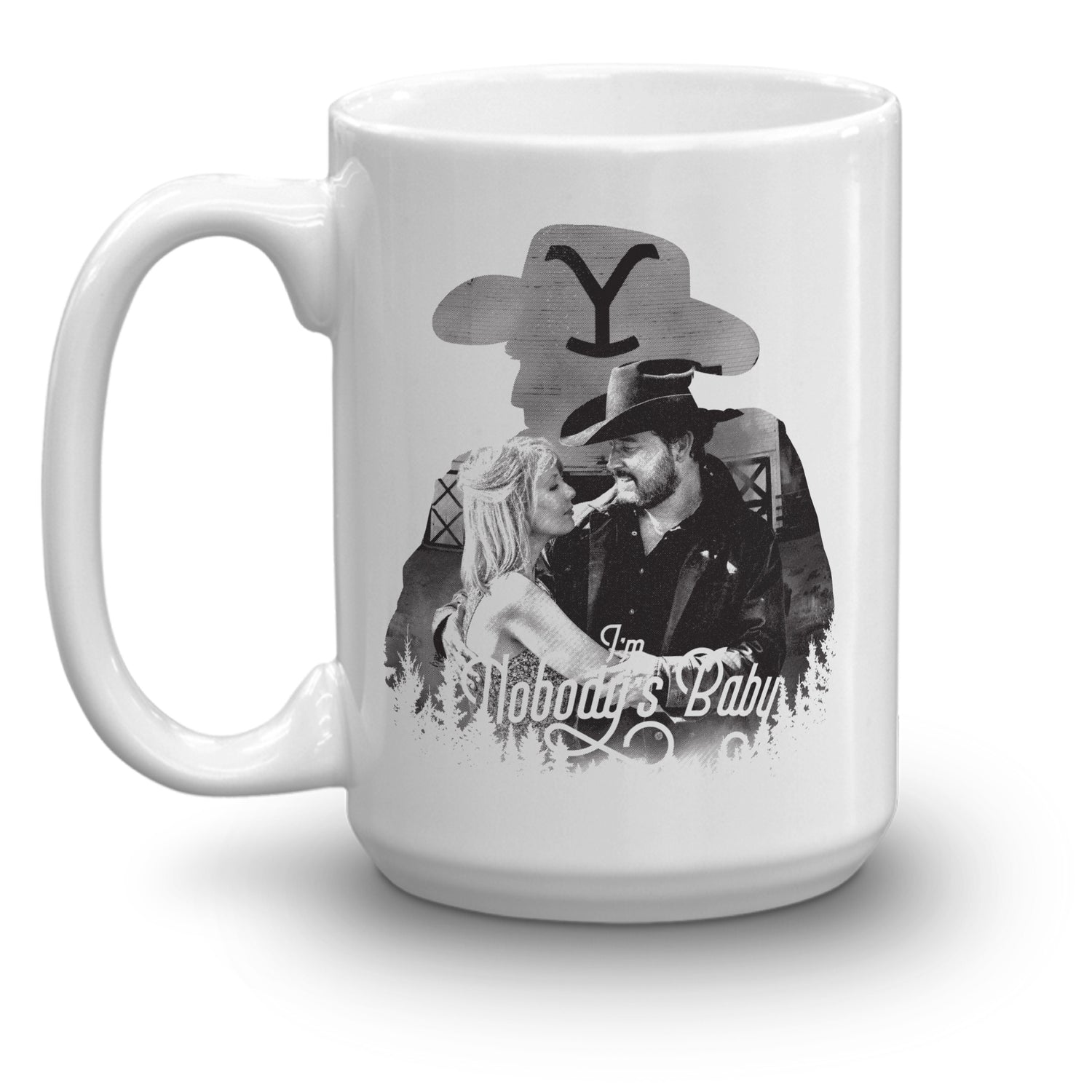 Yellowstone I'm Nobody's Baby White Mug