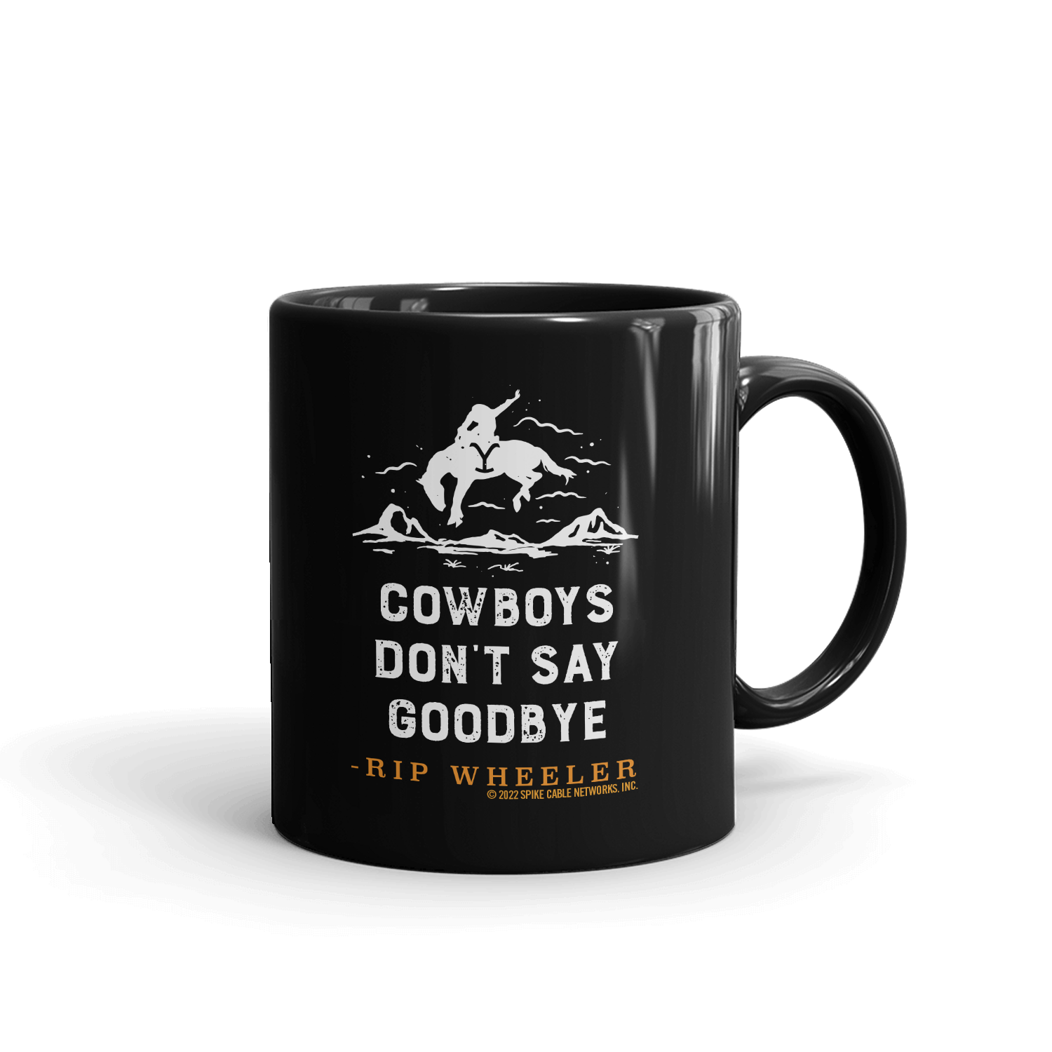 Yellowstone Cowboys Don't Say Goodbye Black Mug