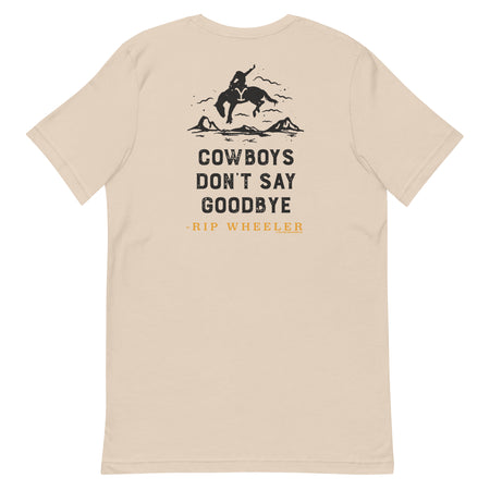 Yellowstone Cowboys Don't Say Goodbye Adult Short Sleeve T-Shirt