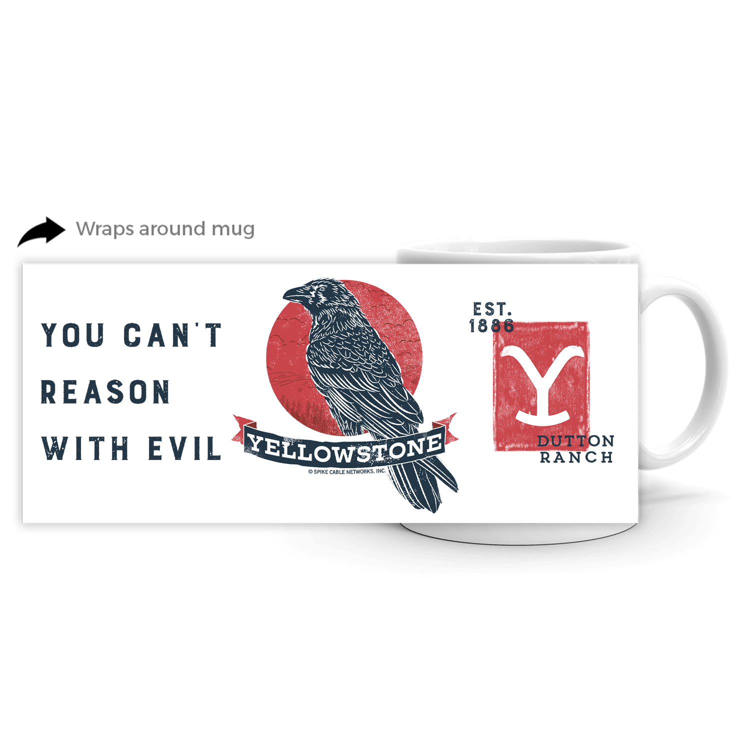 Yellowstone Can't Reason With Evil White Mug