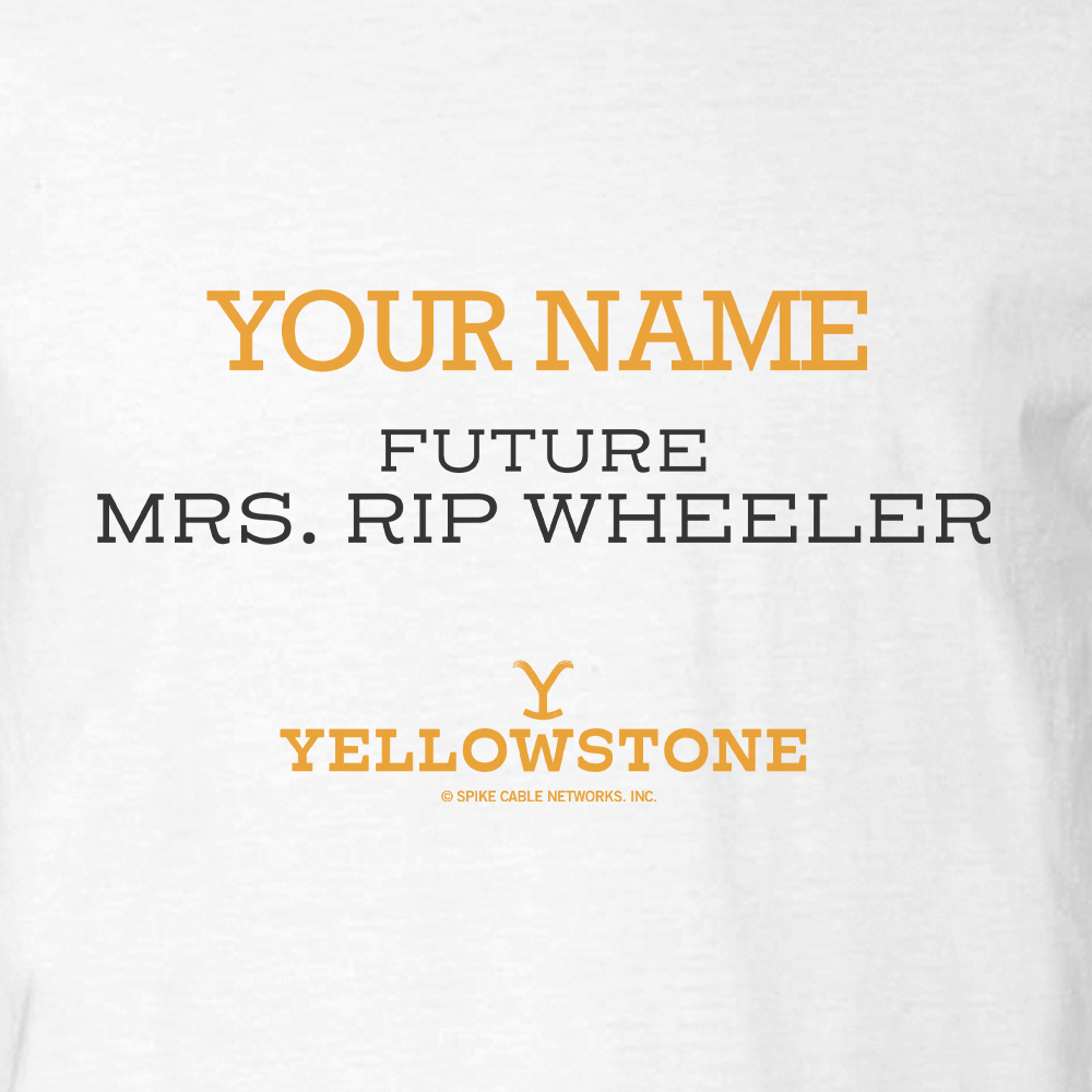 Yellowstone Future Mrs. Rip Wheeler Personalized Adult Short Sleeve T-Shirt