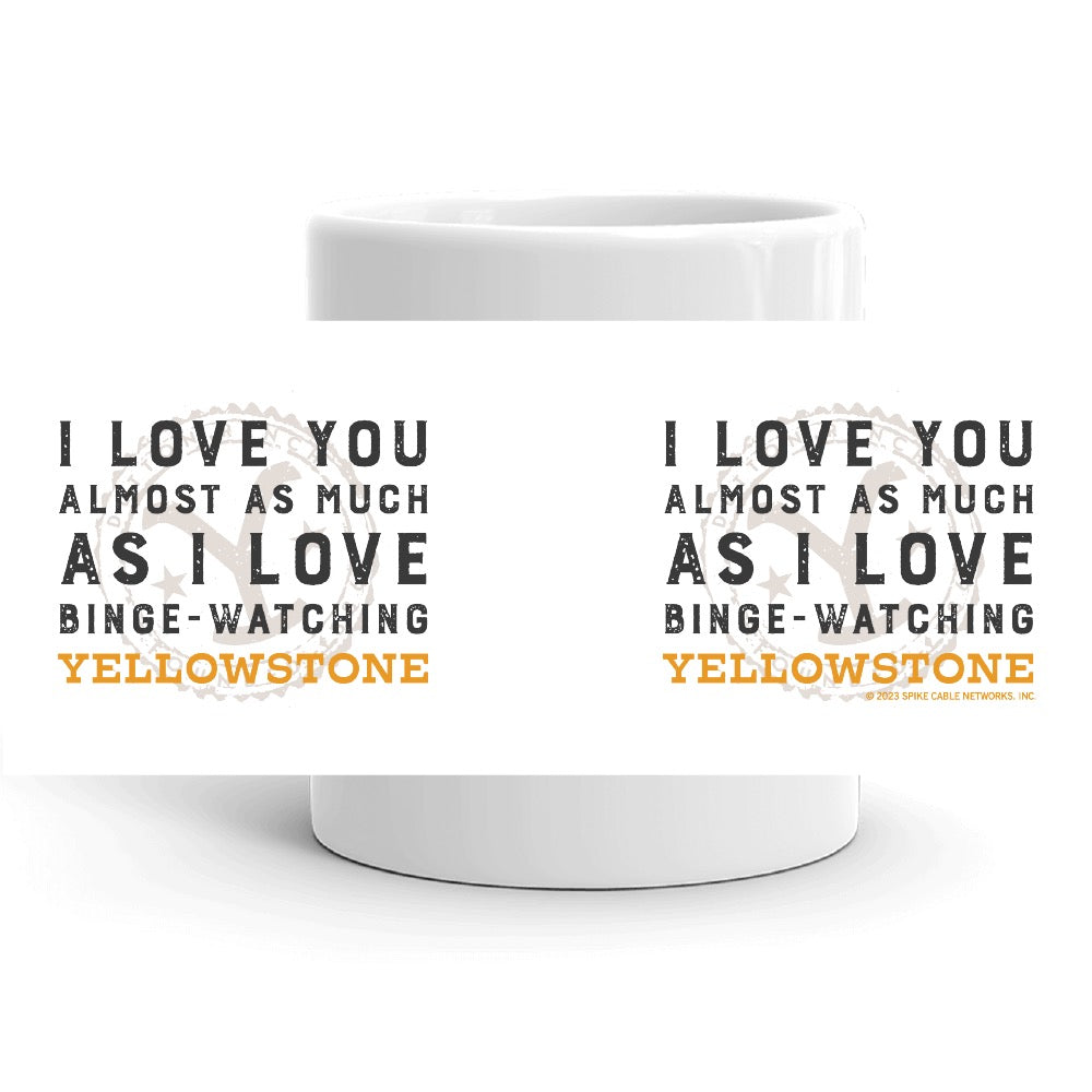 Yellowstone I Love You Almost As Much White Mug