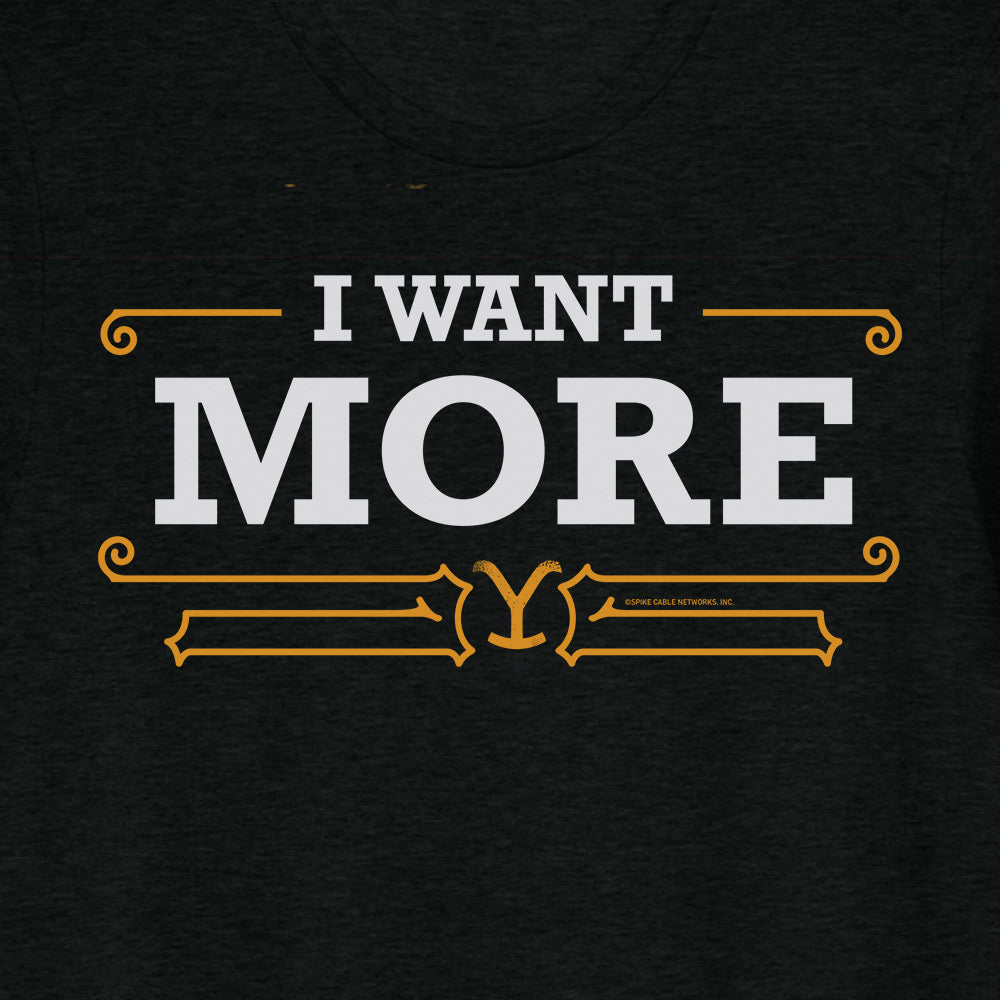 Yellowstone I Want More Men's Tri-Blend T-Shirt