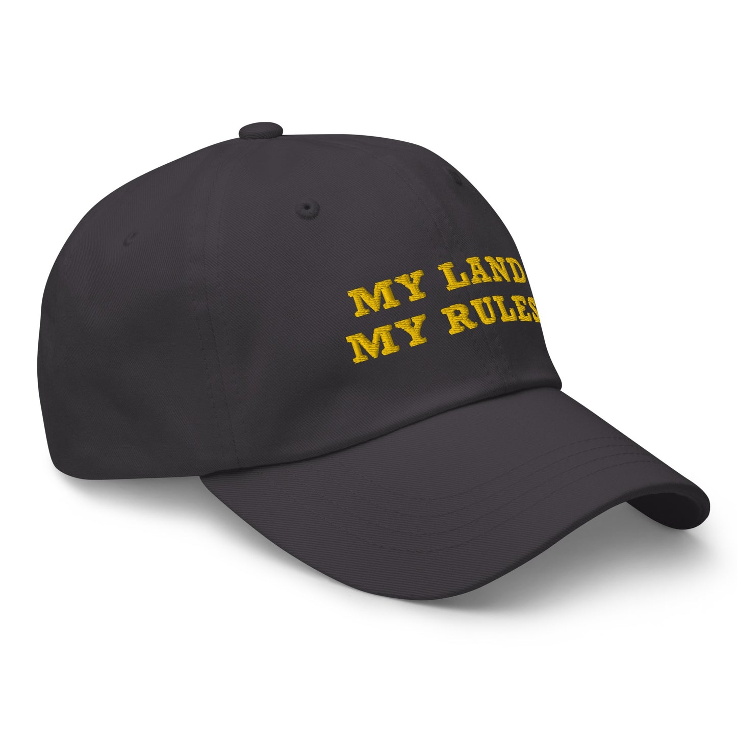 Yellowstone My Land My Rules Classic Dad Hat