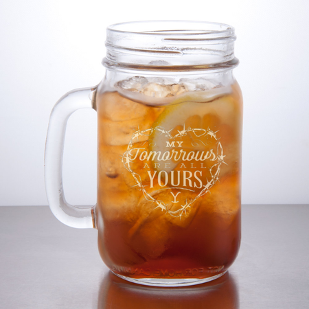 Yellowstone My Tomorrows Are All Yours Laser Engraved Mason Jar