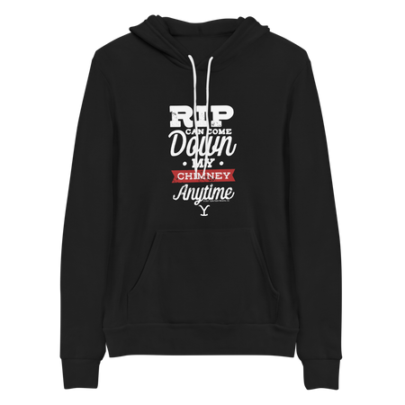 Yellowstone RIP Can Come Down My Chimney Any Time Adult Fleece Hooded Sweatshirt