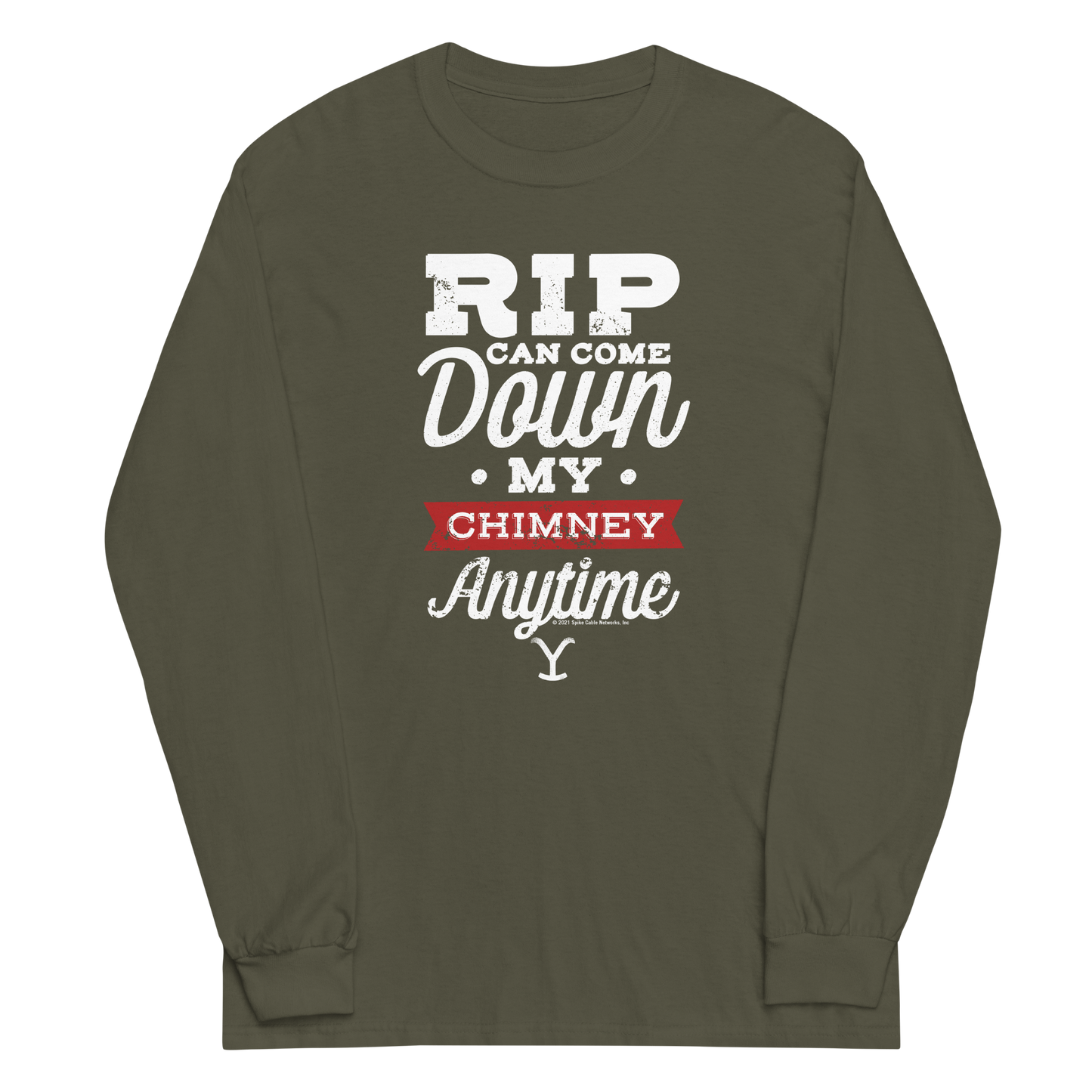 Yellowstone RIP Can Come Down My Chimney Any Time Adult Long Sleeve T-Shirt