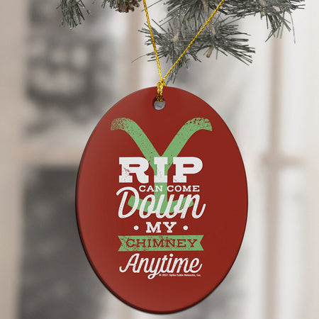 Yellowstone RIP Can Come Down My Chimney Any Time Oval Ceramic Ornament