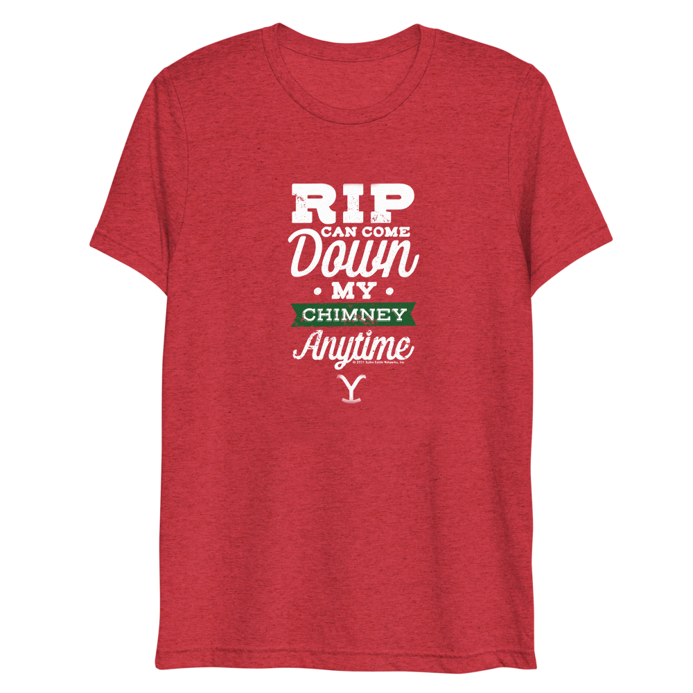 Yellowstone RIP Can Come Down My Chimney Any Time Unisex Tri-Blend T-Shirt