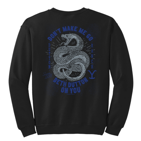 Yellowstone Snake Beth Dutton On You Fleece Crewneck Sweatshirt