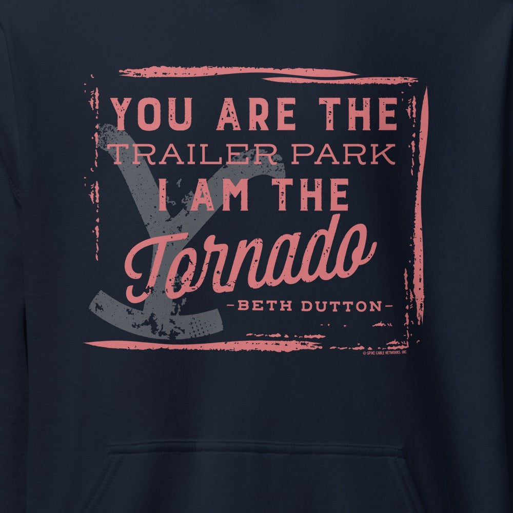 Yellowstone You Are The Trailer Park Hooded Sweatshirt