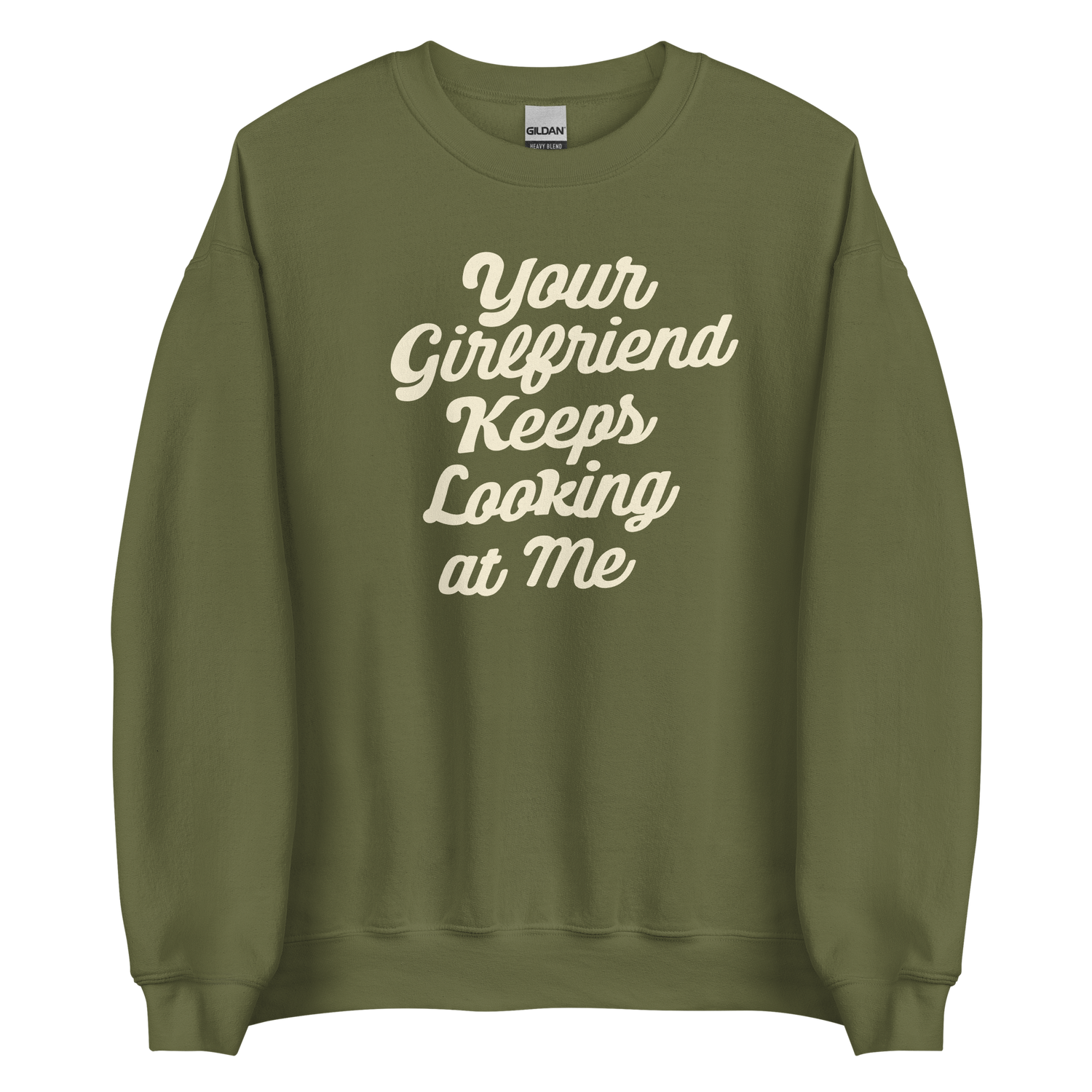 Yellowstone Your Girlfriend Keeps Looking At Me Fleece Crewneck Sweatshirt